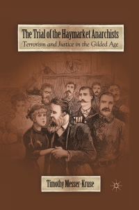 Imagen de portada: The Trial of the Haymarket Anarchists 9780230116603