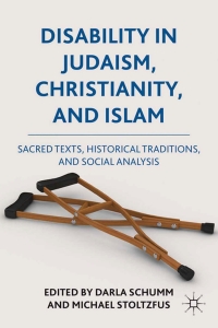 Cover image: Disability in Judaism, Christianity, and Islam 9780230119727