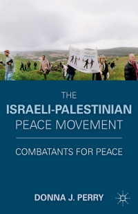 Immagine di copertina: The Israeli-Palestinian Peace Movement 9780230120846