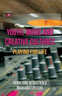Imagen de portada: Youth, Music and Creative Cultures 9780230200586