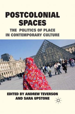 Cover image: Postcolonial Spaces 1st edition 9780230252257