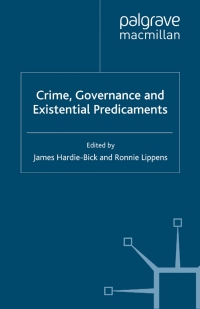 Titelbild: Crime, Governance and Existential Predicaments 9780230283152