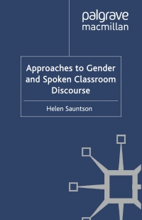 表紙画像: Approaches to Gender and Spoken Classroom Discourse 9780230229945