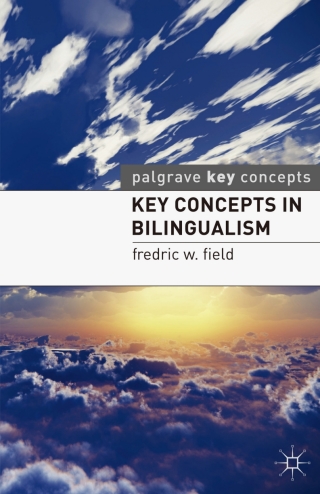 Cover image: Key Concepts in Bilingualism 1st edition 9780230232334