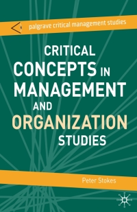 Cover image: Critical Concepts in Management and Organization Studies 1st edition 9780230019744