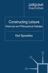 Cover image: Constructing Leisure 9780230280519