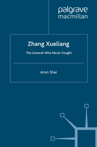 Cover image: Zhang Xueliang 9780230279063