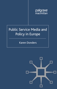 Cover image: Public Service Media and Policy in Europe 9780230290969