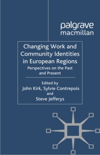 Imagen de portada: Changing Work and Community Identities in European Regions 9780230249547