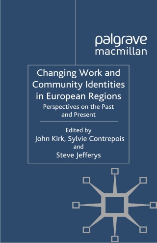 表紙画像: Changing Work and Community Identities in European Regions 9780230249547