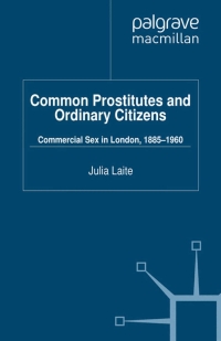 Imagen de portada: Common Prostitutes and Ordinary Citizens 9780230230545