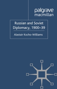 Titelbild: Russian and Soviet Diplomacy, 1900-39 9780230252646
