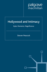 Cover image: Hollywood and Intimacy 9780230354500