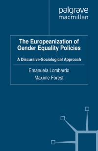 Omslagafbeelding: The Europeanization of Gender Equality Policies 9780230284395