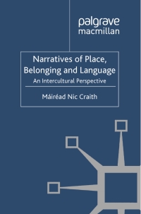 Cover image: Narratives of Place, Belonging and Language 9780230202634