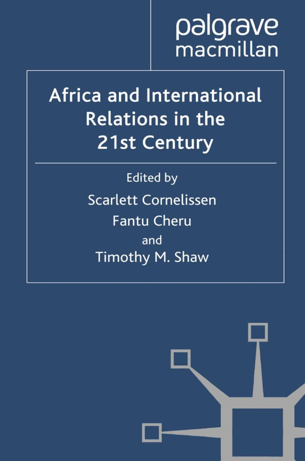 Africa and International Relations in the 21st Century