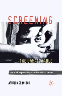 Cover image: Screening the Unwatchable 9780230248946