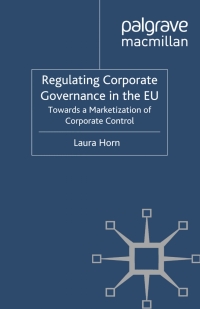 Cover image: Regulating Corporate Governance in the EU 9780230247505