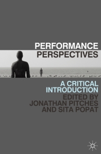 Omslagafbeelding: Performance Perspectives 1st edition 9780230243453