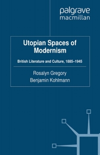 Titelbild: Utopian Spaces of Modernism 9780230303720