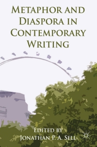 Omslagafbeelding: Metaphor and Diaspora in Contemporary Writing 9780230314221