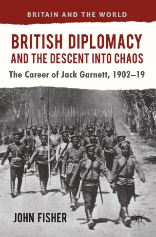 Imagen de portada: British Diplomacy and the Descent into Chaos 9780230348974