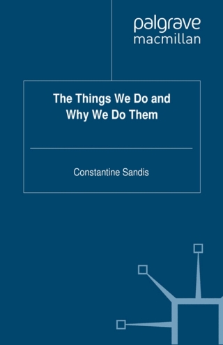 Cover image: The Things We Do and Why We Do Them 9780230522121