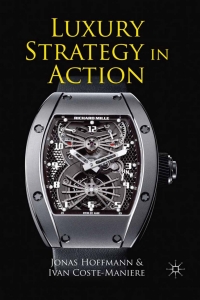 Cover image: Luxury Strategy in Action 9780230354548