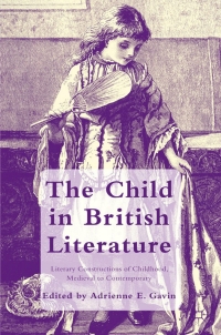 Cover image: The Child in British Literature 9780230348271