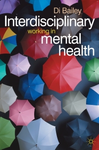 Omslagafbeelding: Interdisciplinary Working in Mental Health 1st edition 9780333948026