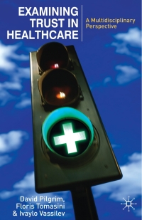 Cover image: Examining Trust in Healthcare 1st edition 9780230537910