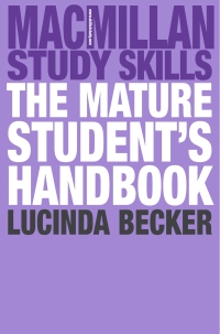 صورة الغلاف: The Mature Student's Handbook 1st edition 9780230210264
