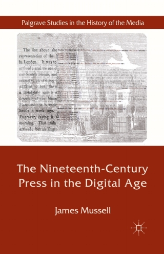 Cover image: The Nineteenth-Century Press in the Digital Age 9780230235533