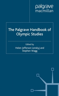 Cover image: The Palgrave Handbook of Olympic Studies 9780230246539