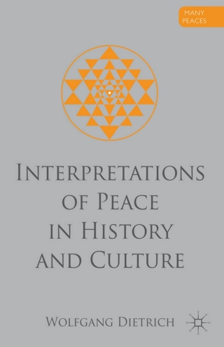 Imagen de portada: Interpretations of Peace in History and Culture 9780230360587