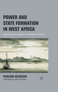 Immagine di copertina: Power and State Formation in West Africa 9780230117761