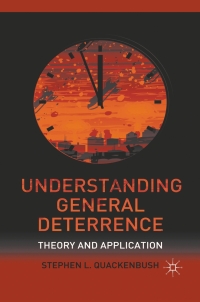 Cover image: Understanding General Deterrence 9780230115040