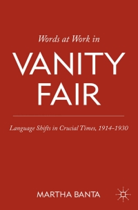 Cover image: Words at Work in Vanity Fair 9780230116979