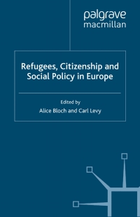 Cover image: Refugees, Citizenship and Social Policy in Europe 1st edition 9780333719107