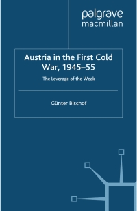Cover image: Austria in the First Cold War, 1945-55 9780333725474