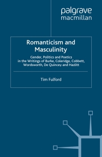 Titelbild: Romanticism and Masculinity 9780333683255