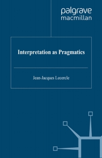 Cover image: Interpretation as Pragmatics 9780333686942