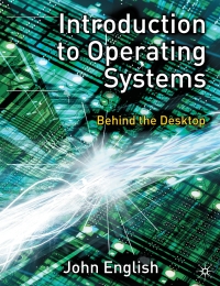 表紙画像: Introduction to Operating Systems 1st edition 9780333990124