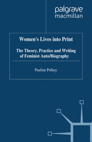 Imagen de portada: Women's Lives Into Print 1st edition 9781349400676