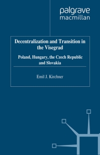 Imagen de portada: Decentralization and Transition in the Visegrad 1st edition 9780333718957