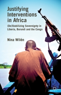 Imagen de portada: Justifying Interventions in Africa 9780230313989