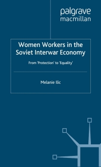 Cover image: Women Workers in the Soviet Interwar Economy 9780333674192