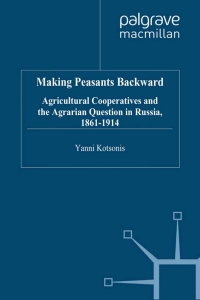 Cover image: Making Peasants Backward 9780333725870