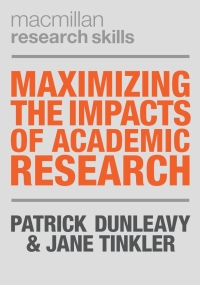 Cover image: Maximizing the Impacts of Academic Research 1st edition 9780230377608