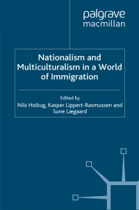 Titelbild: Nationalism and Multiculturalism in a World of Immigration 9780230224346